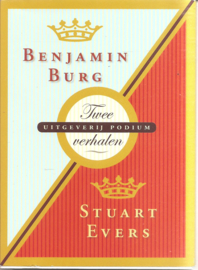 Burg, Benjamin: / Evers, Suart: Twee verhalen