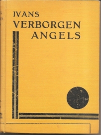 Ivans: Verborgen angels (West-Indische roman).