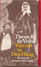 Vries, Theun de : "Vincent in den Haag". *