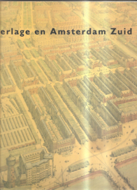 Gaillard, Karin (redactie): Berlage en Amsterdam Zuid