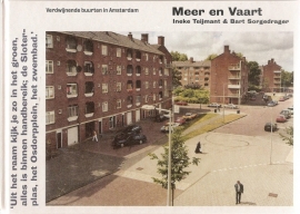 Teijman, Ineke en Sorgedrager, Bart: "Meer en Vaart". (kan nog niet besteld worden)