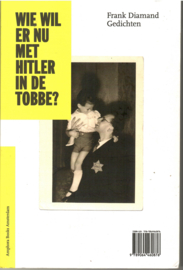 Diamand, Frank: Wie wil er nu met Hitler in de tobbe? (gesigneerd)