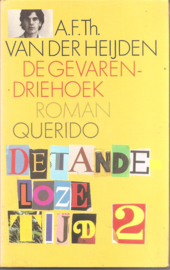 Heijden, A. F. Th. van der: De gevarendriehoek