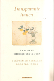 Idema, W.L. (keuze en vertaling): Transparante tranen