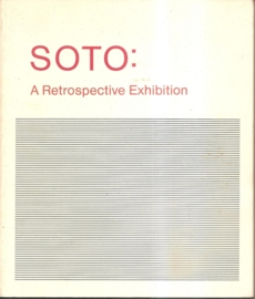 SOTO: A Retrospective Exhibition