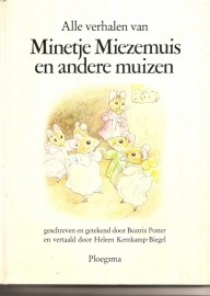 Potter, Beatrix: "Minetje Miezemuis en andere muizen"