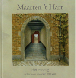 Hart, Maarten t: Het vervolg