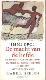 Dros, Imme: De macht van de liefde