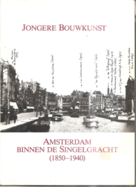 Amsterdam binnen de Singelgracht (1850-1940)