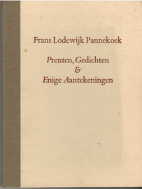 Pannekoek, Frans Lodewijk: Prenten, Gedichten & Enige Aantekeningen