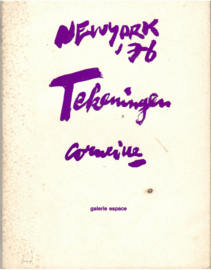 Corneille: New York ' 76 tekeningen