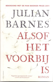 Barnes, Julian: Alsof het voorbij is