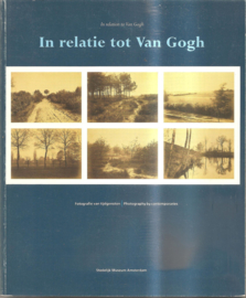 Catalogus Stedelijk Museum 740: In relatie tot Van Gogh. Fotografie van tijdgenoten