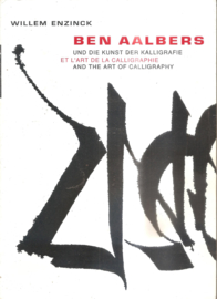 Aalbers, Ben: Ben Aalbers und die Kunst der Kalligrafie