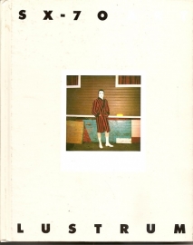 Gibson, Ralp (red.): "SX - 70 ART".