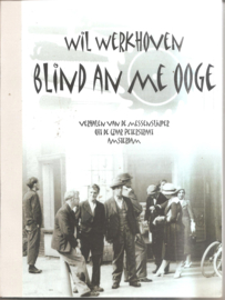 Werkhoven, Wil: Blind an me ooge