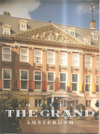 Hotel The Grand. Een kleine cultuurgeschiedenis van het gebouw.