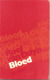 Duyn, Roel van: Bloed - Zweet - En tranen (3 boeken samen)