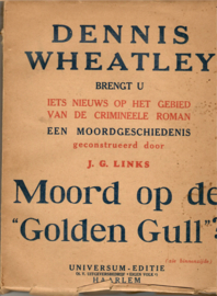 Wheatley, Dennis: Moord op de "Golden Gull"?