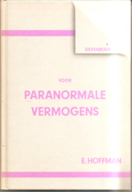 Hoffman, E.: Oefenboek voor paranormale vermogens
