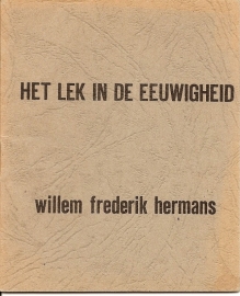 Hermans, W.F.: "Het lek in de eeuwigheid".