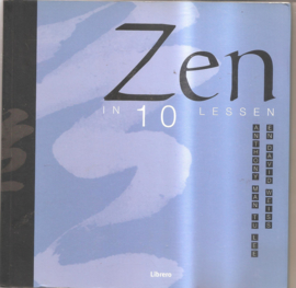 Man-Tu Lee, Anthony en Weiss, David: Zen in 10 lessen