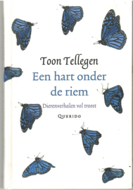 Tellegen, Toon: Een hart onder de riem