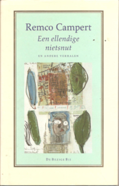 Campert, Remco: Een ellendige nietsnut