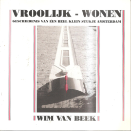 Beek, Wim van: Vroolijk  - Wonen