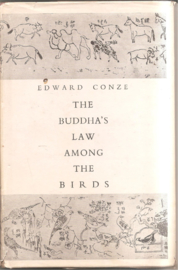 Conze, Edward: The Buddha's Law amongst the Birds