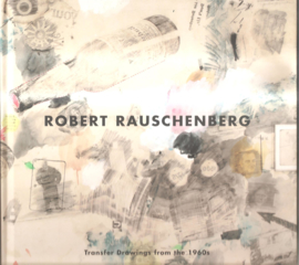 Rauschenberg, Robert: Transfer Drawings from the 1960s