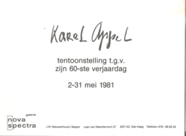 Appel, Karel: tentoonstelling t.g.v. zijn 60-ste verjaardag