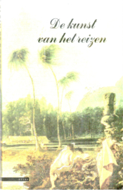 Botton, Alain de:  De kunst van het reizen