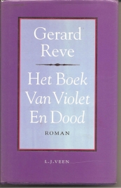 Reve, Gerard: Het Boek Van Violet En Dood