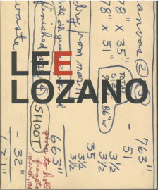 Lozano, Lee: Slip, Slide Splice