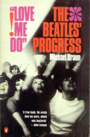Beatles: Love me do. The Beatles progress (Michael Braun)