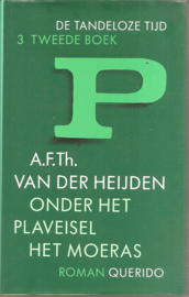 Heijden, A.F.Th. van der: Onder het plaveisel het moeras