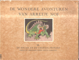 Arretje Nof, de wondere avonturen van, nr. III