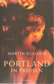 Koomen, Martin: "Portland in Pruisen".
