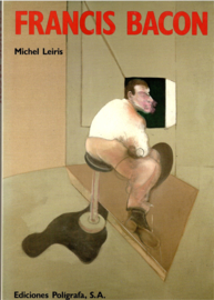 Leiris, Michel: Francis Bacon