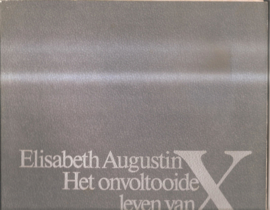 Augustin, Elisabeth: Het onvoltooide leven van Malcolm X