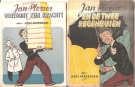 Borrebach, Hans: Jan Plezier en de twee regenbuien en J.P. vertoont zijn kracht