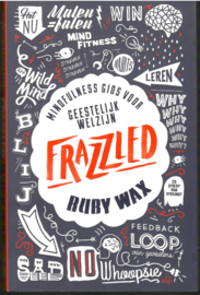 Wax, Ruby: Frazzled