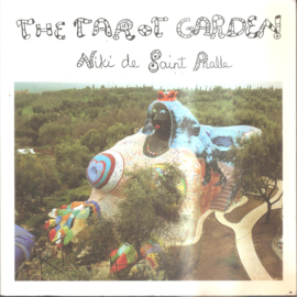 Saint Phalle, Niki de: The Tarot Garden