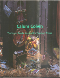 Colvin, Calum: The Seven Deadly Sins and the Four Last Things