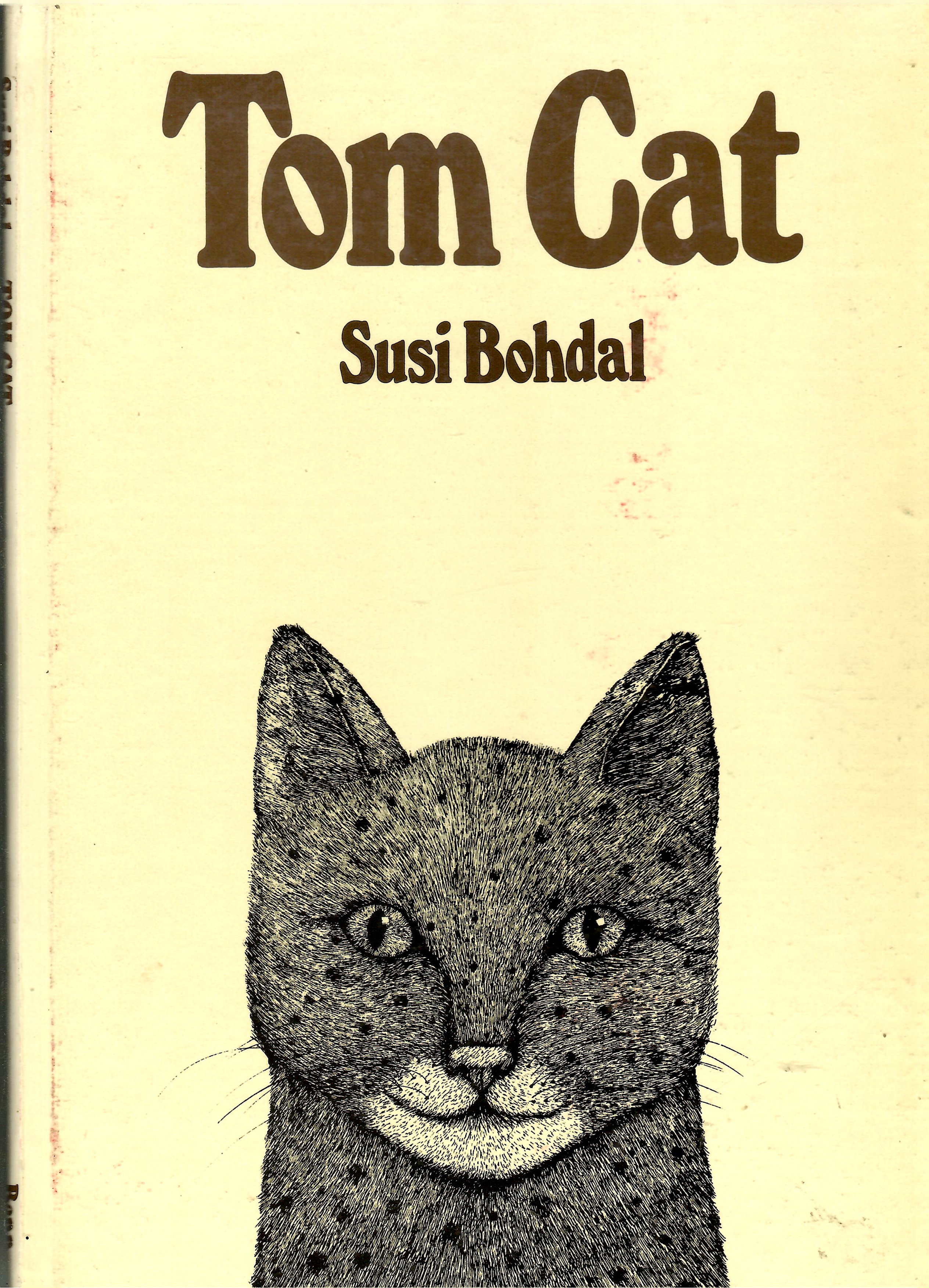Bohdal, Susi: Tom Cat