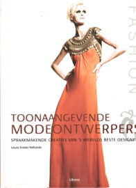 Nebreda, Laura: Toonaangevende modeontwerpers