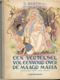 Bastin, R.: Een vertelsel vol eenvoud over de maagd Maria