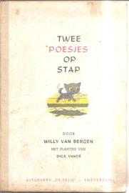 Bergen, Willy van: Twee poesjes op stap