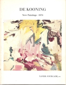 Kooning, Willem de: New Works - New Paintings 1976